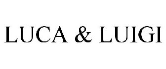LUCA & LUIGI
