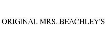 ORIGINAL MRS. BEACHLEY'S