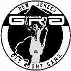 NEW JERSEY GET RIGHT GANG GRG GET RIGHT G.A.N.G.