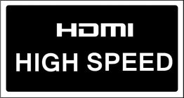 HDMI HIGH SPEED