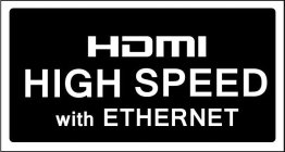 HDMI HIGH SPEED WITH ETHERNET
