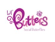 LIL' BUTTERS SOCIAL BUTTERFLIES