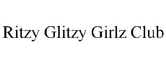 RITZY GLITZY GIRLZ CLUB