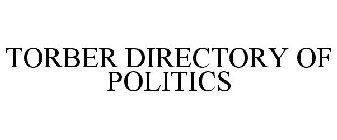 TORBER DIRECTORY OF POLITICS