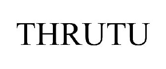 THRUTU