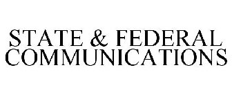 STATE & FEDERAL COMMUNICATIONS