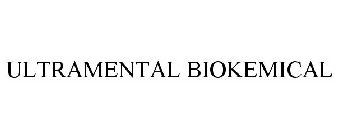 ULTRAMENTAL BIOKEMICAL