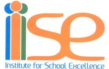ISE INSTITUTE FOR SCHOOL EXCELLENCE