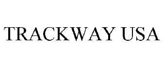 TRACKWAY USA