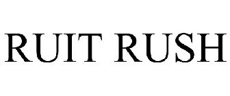 RUIT RUSH