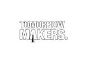 TOMORROW MAKERS