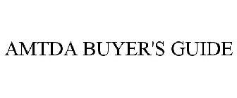 AMTDA BUYER'S GUIDE