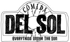 DEL SOL COMIDA EVERYTHING UNDER THE SUN
