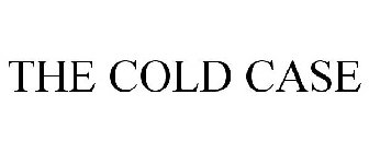 THE COLD CASE