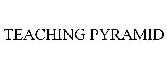 TEACHING PYRAMID