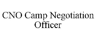 CNO CAMP NEGOTIATION OFFICER