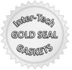 INTER-TECH GOLD SEAL GASKETS