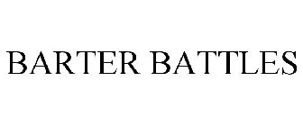 BARTER BATTLES