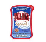 AGUARDIENTE TOLIMA SPECIAL IMPORTED MOLASSES NEUTRAL SPIRITS WITH ANISE ADDED SERVE CHILLED