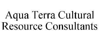 AQUA TERRA CULTURAL RESOURCE CONSULTANTS