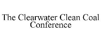 THE CLEARWATER CLEAN COAL CONFERENCE
