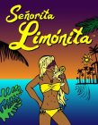 SENORITA LIMÓNITA