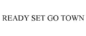 READYSETGOTOWN