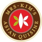 MRS · KIM'S ASIAN QUISINE