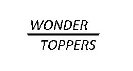 WONDER TOPPERS