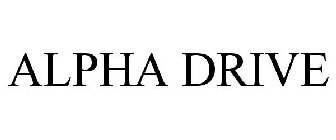 ALPHA DRIVE