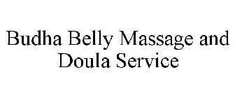 BUDHA BELLY MASSAGE AND DOULA SERVICE
