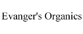 EVANGER'S ORGANICS