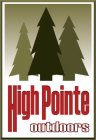 HIGH POINTE OUTDOORS