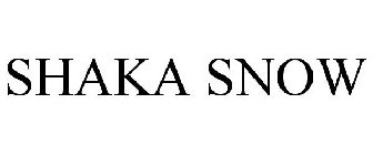 SHAKA SNOW