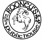 ROONEY'S PUBLIC HOUSE