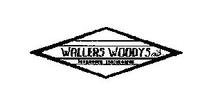 WALLERS WOODYS LONGBOARD SKATEBOARDS
