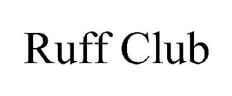 RUFF CLUB