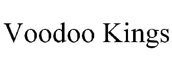 VOODOO KINGS