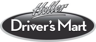 HOLLER DRIVER'S MART