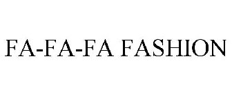 FA-FA-FA FASHION