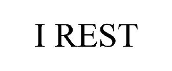 I REST