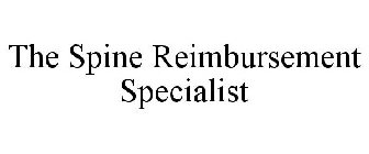 THE SPINE REIMBURSEMENT SPECIALIST