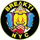 BREAKTI NYC