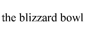THE BLIZZARD BOWL