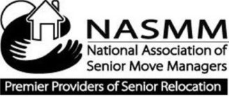 NASMM, NATIONAL ASSOCIATION OF SENIOR MOVE MANAGERS PREMIER PROVIDERS OF SENIOR RELOCATION
