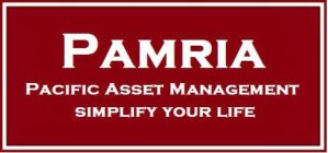 PAMRIA PACIFIC ASSET MANAGEMENT SIMPLIFY YOUR LIFE