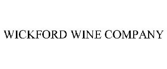 WICKFORD WINE COMPANY