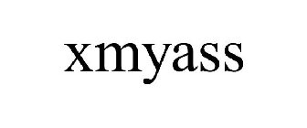  XMYASS