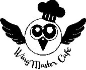 WING MASTER CAFÉ