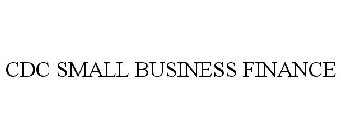CDC SMALL BUSINESS FINANCE